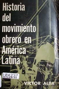 Historia del movimiento obrero en América Latina