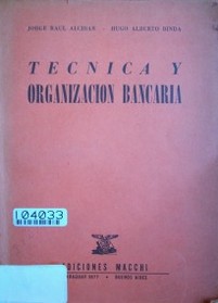 Técnica y organización bancaria