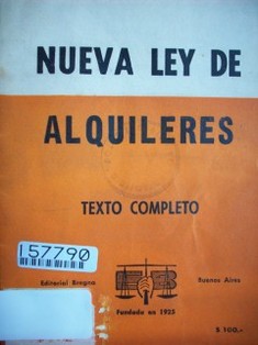 Nueva ley de alquileres : texto completo