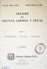 Tratado de politica laboral y social