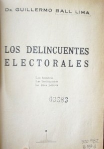 Los delincuentes electorales