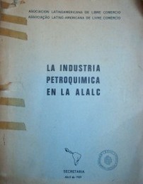 La industria petroquímica en la ALALC