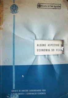 Alguns aspectos da economía do feijâo