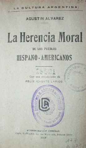 La herencia moral de los pueblos hispano-americanos