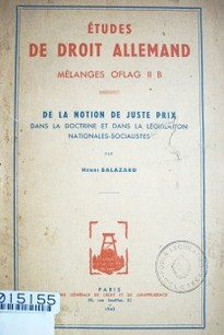 De la notion de juste prix dans la doctrine et dans la législation nationales-socialistes