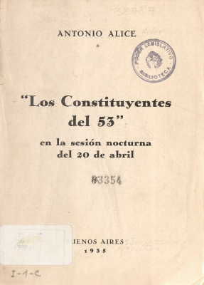 "Los Constituyentes del 53" : en la sesión nocturna del 20 de abril