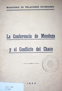 La Conferencia de Mendoza y el Conflicto del Chaco