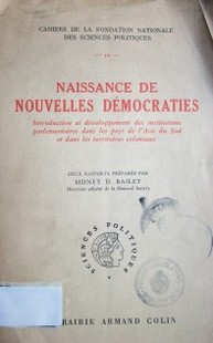 Naissance de nouvelles démocraties : introduction et développement des institutions parlamentaires dans les pays de l'Asie du Sud et dans les terriroires coloniaux