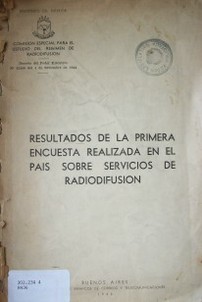 Resultados de la primera encuesta realizada en el país sobre servicios de rediodifusión