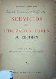 Servicios de utilización común : su régimen