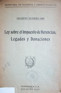 Ley sobre el impuesto de herencias, legados y donaciones