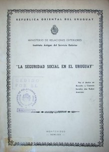 La seguridad social en el Uruguay