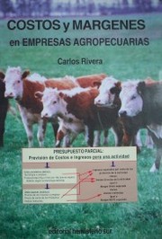 Costos y márgenes en empresas agropecuarias