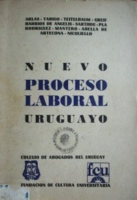 Nuevo proceso laboral uruguayo