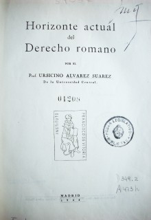 Horizonte actual del derecho romano