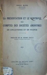 La présentation et le contrôle des comptes des sociétés anonymes en Angleterre et en France