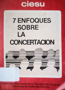 7 enfoques sobre la concertación