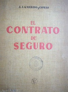 El contrato de seguro