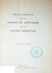 Reglamento de la Cámara de Diputados de la Nación Argentina
