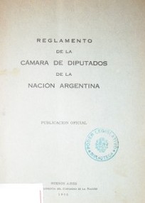Reglamento de la Cámara de Diputados de la Nación Argentina
