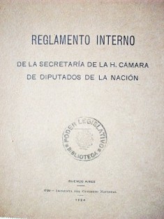 Reglamento Interno de la Secretaría de la H. Cámara de Diputados de la Nación