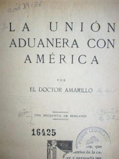 La unión aduanera con América