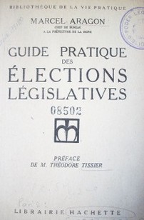 Guide pratique des élections législatives