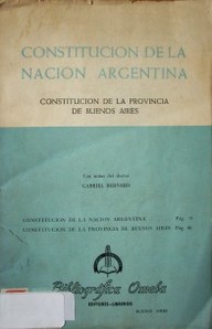 Constitución de la Nación Argentina : Constitución de la Provincia de Buenos Aires