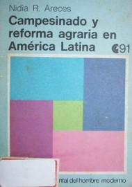 Campesinado y reforma agraria en América Latina