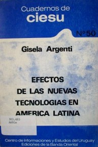 Efectos de las nuevas tecnologías en América Latina