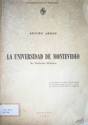 La Universidad de Montevideo : Su evolución histórica