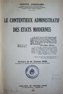 Le contentieux administratif des etats modernes