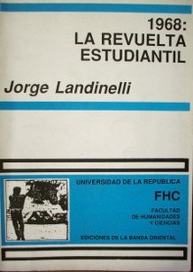 La movilización estudiantil universitaria en la crisis social de 1968