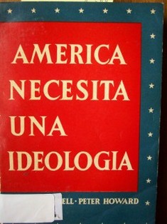 América necesita una ideología