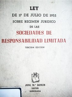 Ley de 17 de julio de 1953 sobre régimen jurídico de las sociedades de responsabilidad limitada