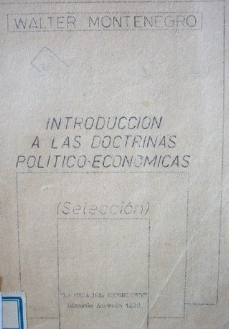 Introducción a las doctrinas político-económicas : (selección)