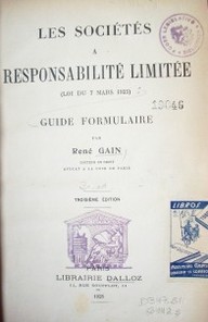 Les societés a responsabilité limitée: (loi du 7 mars 1925) : guide formulaire