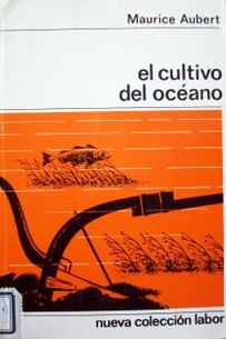 El cultivo del océano