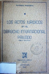 Los actos jurídicos en el derecho internacional privado