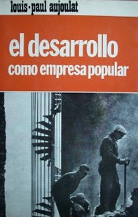 El desarrollo, como empresa popular