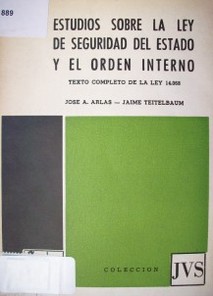 Estudios sobre la ley de seguridad del Estado y el orden interno