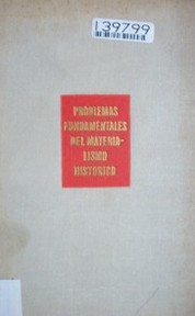 Problemas fundamentales del materialismo histórico