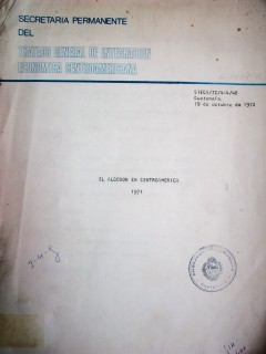 El algodón en Centroamérica : 1971