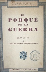 El porqué de la guerra