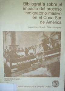 Estudio bibliográfico sobre el impacto del proceso inmigratorio en el Uruguay en el período 1830-1930