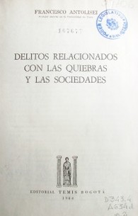 Delitos relacionados con las quiebras y las sociedades