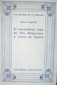 El maravilloso viaje de Nils Holgerson a través de Suecia.