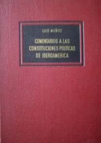 Comentarios a las Constituciones Políticas de Ibéroamérica