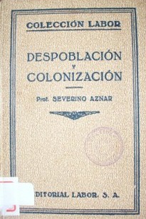 Despoblación y colonización