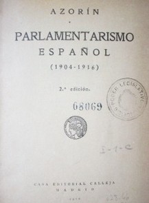 Parlamentarismo español : (1904-1916)